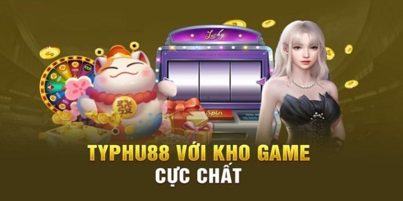 Top các trò chơi cá cược anh em có thể trải nghiệm tại Typhu88